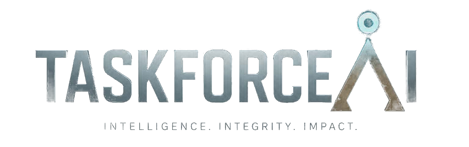 Taskforce AI - Intelligence. Integrity. Impact.